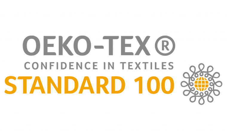 OUR BRANDS:                   OEKO-TEX STANDARD 100 CERTIFIED