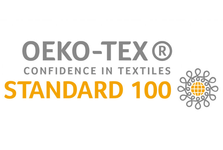 OUR BRANDS:                   OEKO-TEX STANDARD 100 CERTIFIED